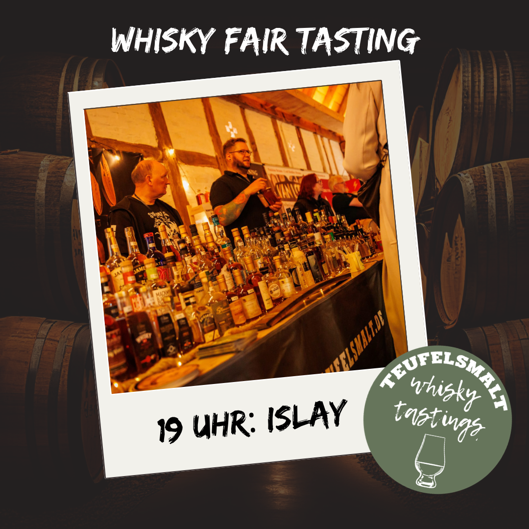 Whisky Fair Tasting: Islay Whisky mit Marcus von TEUFELSMALT